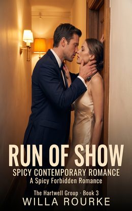 Run of Show — A Spicy Forbidden Romance